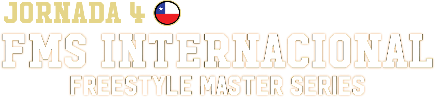 Jornada 4 - FMS Internacional Freestyle Master Series Jornada 4 - FMS Internacional Freestyle Master Series