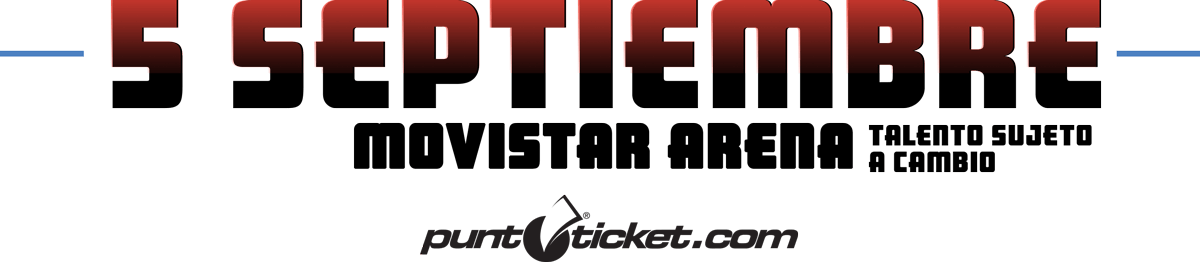 5 de septiembre 2019 - Movistar Arena
