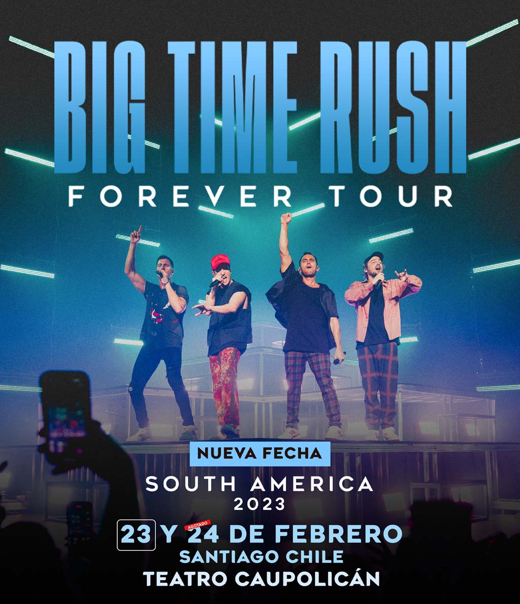 Big Time Rush “Forever Tour”, se presenta en el Teatro Caupolicán.