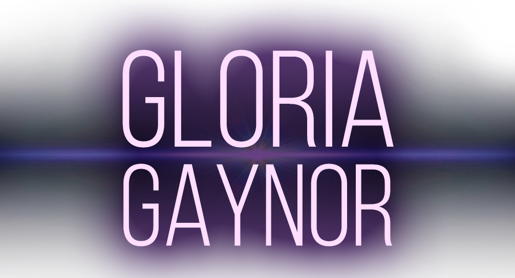Gloria Gaynor Gloria Gaynor