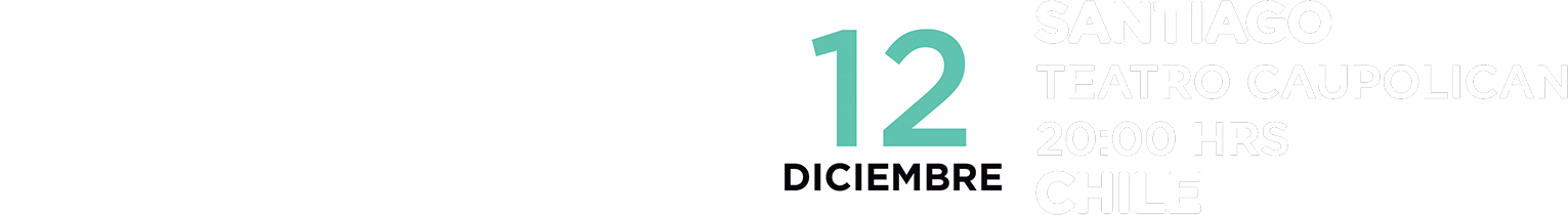 Invitado especial: David Letelier | 12 de diciembre - Teatro Caupolicán