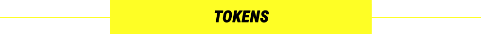 Tokens Tokens