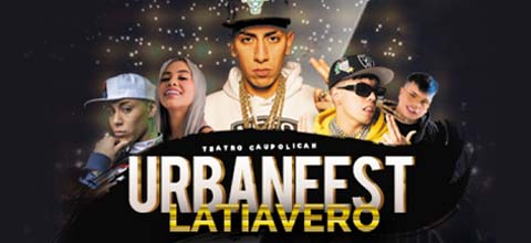  Urban Fest Latiavero Teatro Caupolicán - Santiago
