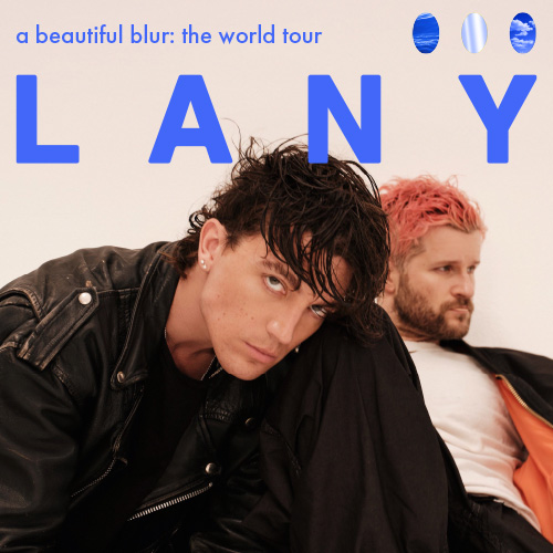 Entradas LANY – Beautiful Blurry: Blondie World Tour