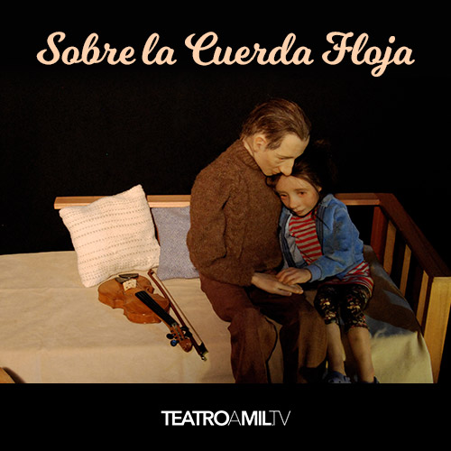 Sobre la cuerda floja - Teatro y su Doble