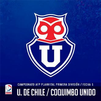  Universidad de Chile vs. Coquimbo Unido Estadio Nacional - Santiago